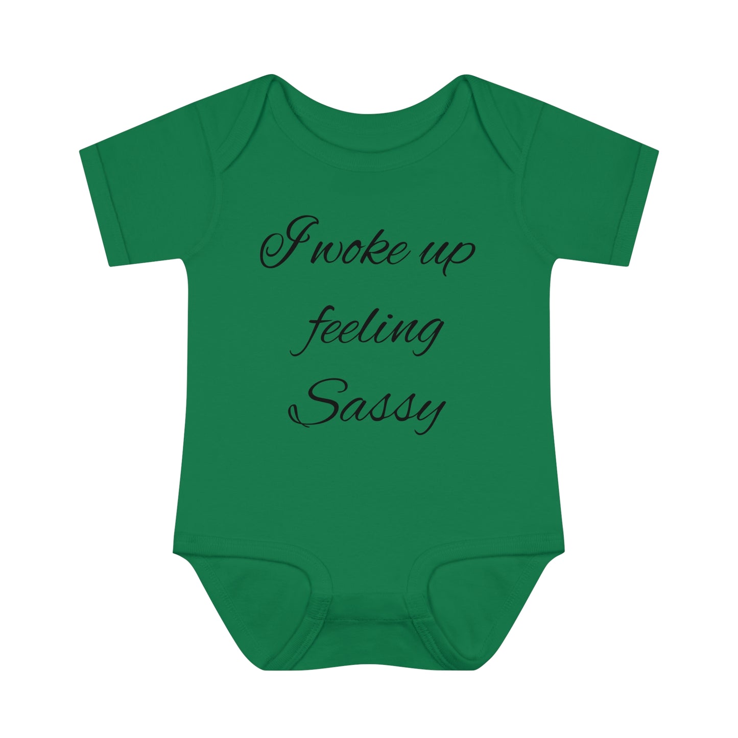 Infant Baby Rib Bodysuit (I Woke feeling Sassy)